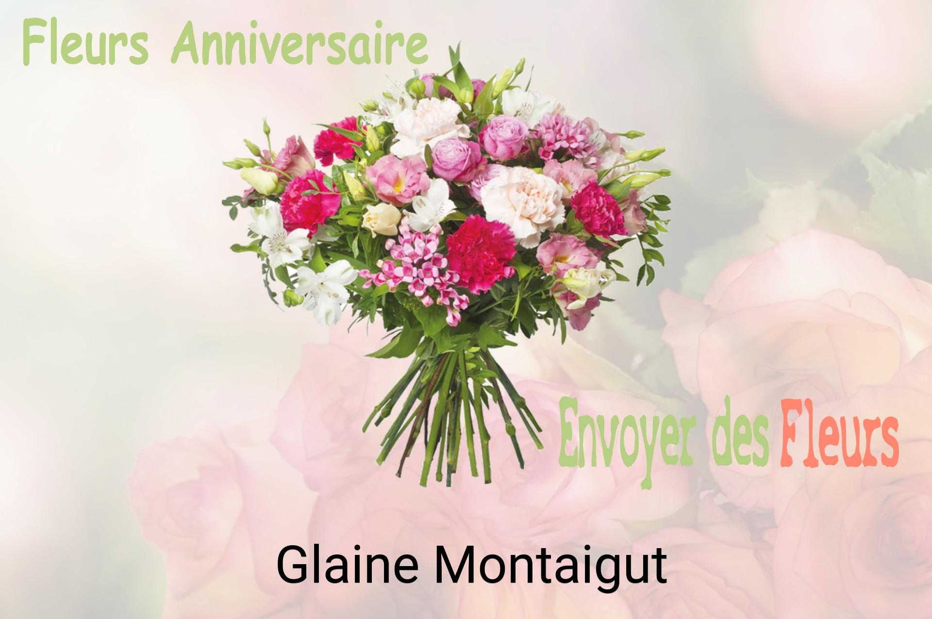 Bouquet de fleurs d’anniversaire livré à Glaine-Montaigut
